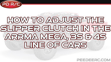 How to adjust the slipper clutch on an ARRMA Mega, 3S, and 4S line of Car