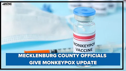 Mecklenburg Co. issues a health update on Monkeypox outbreak