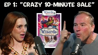 Ep 1: “Crazy 10-Minute Sale” | Wizards of Waverly Pod