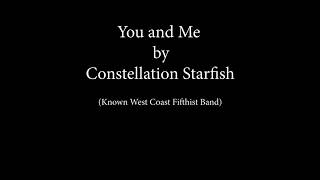 Constellation Starfish - You and Me