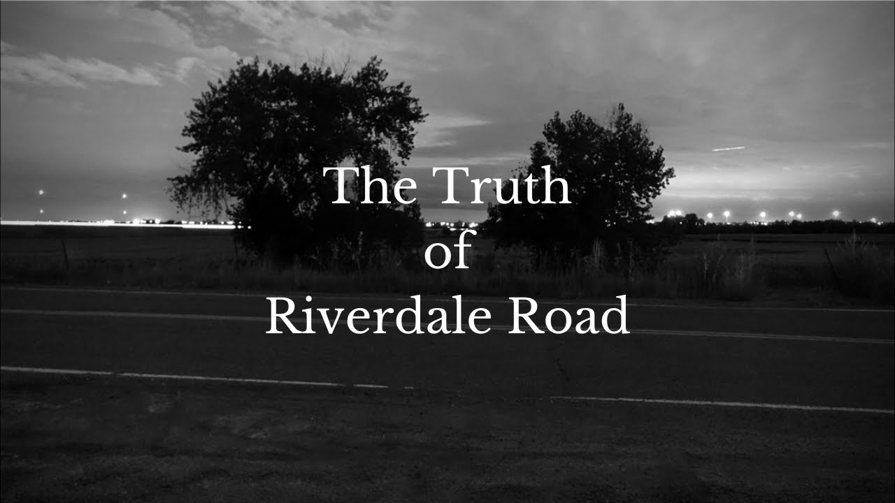 The Truth of Riverdale Road