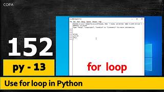 #P150 - py : 13 - Use for loop  in Python | Perform Iteration in Python