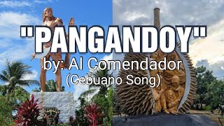 PANGANDOY (Cebuano Song)