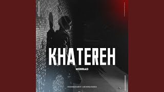 Khatereh - Mehrad