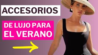Estos Accesorios te Hacen ver RICA al Instante en VERANO a Cualquier Edad