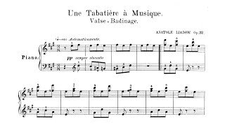 Anatoly Lyadov: The Music Box op. 32 (von Riesemann's best-of