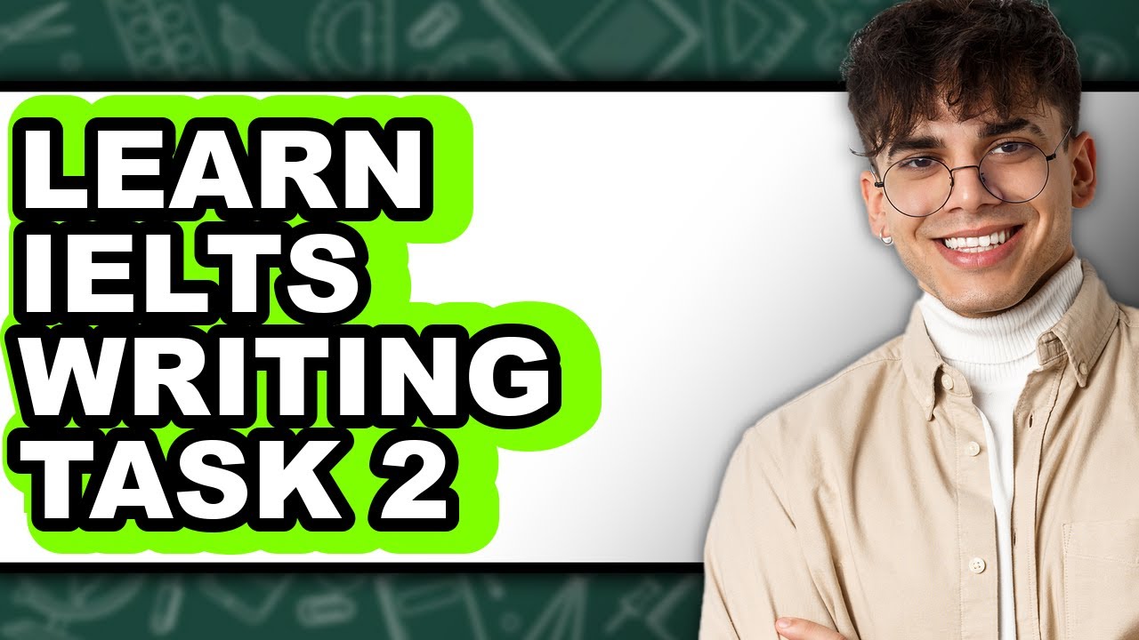 Mastering IELTS Writing Task 2: Essential Strategies and Tips - YouTube