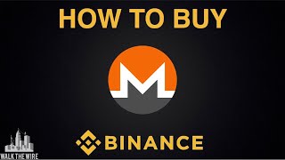 How To Buy Monero xmr On Binance  Updated 2021 Guide