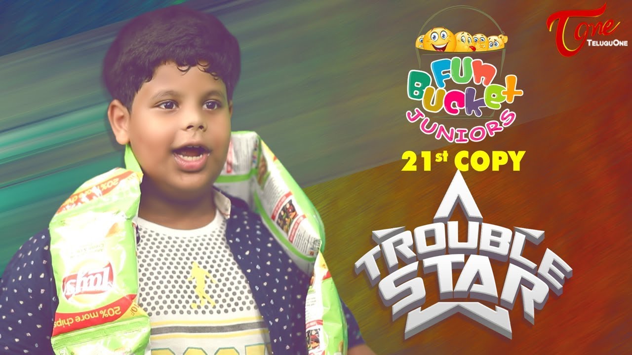 Fun Bucket JUNIORS | Trouble Star | Episode 21 | Comedy Web Series | TeluguOne