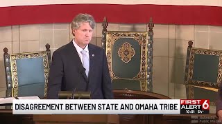 Disagreement between state and Omaha Tribe