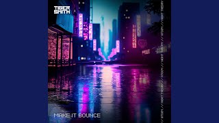 Make It Bounce