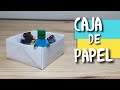 Como hacer una caja de papel