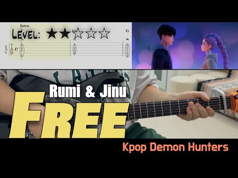 『Free』 (guitar cover(KPop Demon Hunters)) - Rumi & Jinu