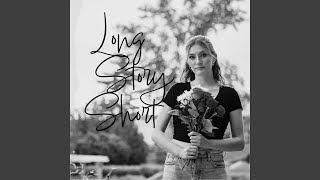 Long Story Short