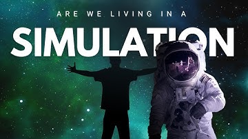 Are We Living in a Simulation?