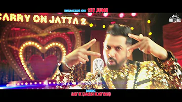 Carry On Jatta 2 (Title Track) | Song Promo | Gippy Grewal , Sonam Bajwa | White Hill Music