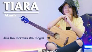 TIARA ~ Kris ~ Cover by. Era Syaqira | Akustik