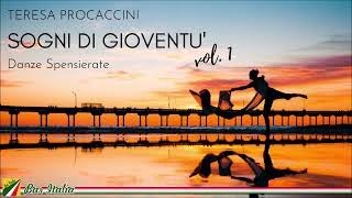 Modern Piano - Teresa Procaccini: Danze spensierate ( Sogni di gioventù vol. 1 )