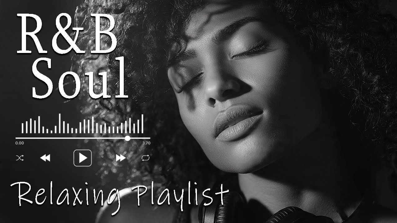 【R&B Soul】Romantic R&B Soul Vibes – Smooth & Relaxing Soulful Mix for Love & Chill Nights