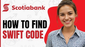 How To Find Swift Code of ScotiaBank