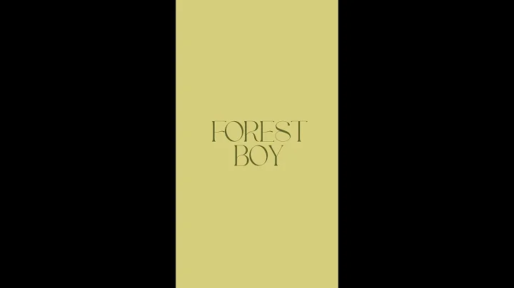 FOREST BOY (original song)