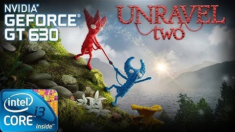 UNRAVEL™ TWO | Gameplay ON GT630 2GB DDR3 [HD]