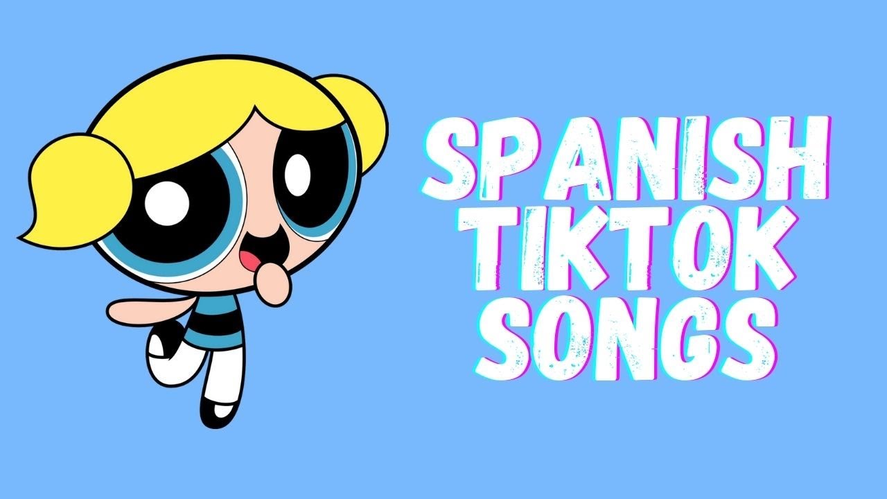 spanish tiktok songs 2021 june 🐋 YouTube Music