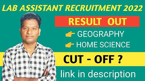 Lab Assistant Result 2022 | Lab Assistant Geography Result | Lab Assistant Home Science Result