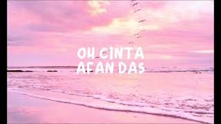 Afan DA5 - OH CINTA | Lirik Lagu