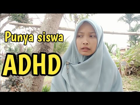 Pengalaman Bersama Anak ADHD