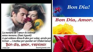 [Català] - Missatge de Bon dia, amor. T'estimo!