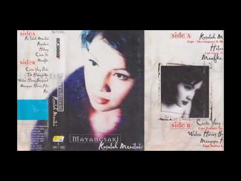 Mayang Sari - Kusalah Menilai  Composer - Hendy Irvan (1999)