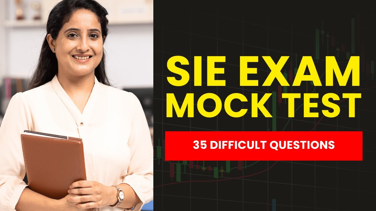 SIE Exam Understanding Products and Their Risks - FINRA Mock Test (35 ...