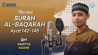 SURAH AL-BAQARAH AYAT 142-145 | RADITYA NADHIF