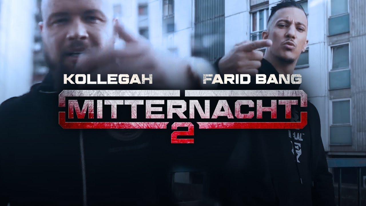 Kollegah ft. Farid Bang Mitternacht HQ