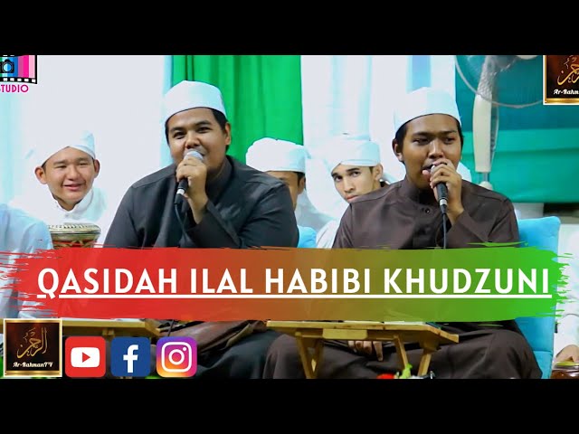 QASIDAH ILAL HABIBI KHUDZUNI - SYAUQUL HABIB, GUS HUSAINI &  AMIRUL MUNIR class=