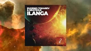 Eugenio Tokarev &amp; Beatsole - Ilanga