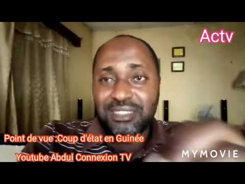 Afrique/ Point de vue :Abdul Connexion sur le Coup d'État en Guinée Conakry.