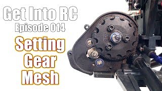 Don’t Strip Your Gears!- How To Properly Set Gear Mesh - Get Into RC | RC Driver