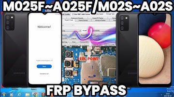 SAMSUNG M025F/A025F FRP BYPASS WITH TEST POINT ANDROID 10 & 11/M02S/A02S FRP UNLOCK WITH UMT