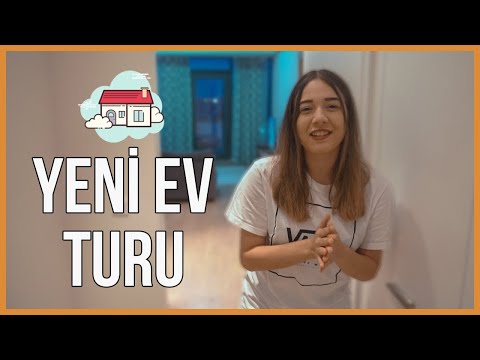 YENİ EV TURUM | VLOG