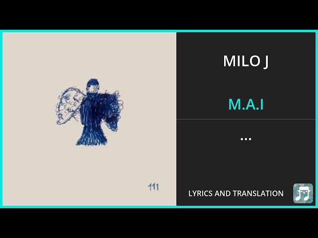 MILO J - M.A.I Lyrics English Translation - Spanish and English Dual Lyrics  - Subtitles Lyrics class=