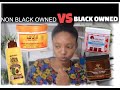 ARNAQUE, CONCURENCE, HYPOCRISIE : Peut on faire confiance au BLACK OWNED