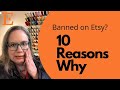 10 Reasons Why Shops Get Banned on Etsy