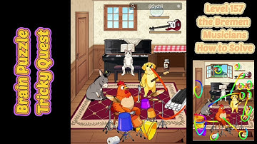 Level 157: Brain Puzzle Tricky Quest: the Bremen Musicians. how to solve #brainpuzzle #trickyquest