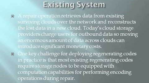 2014 CLOUD COMPUTING NCCloud A Network Coding Based Storage System in a Cloud of Clouds