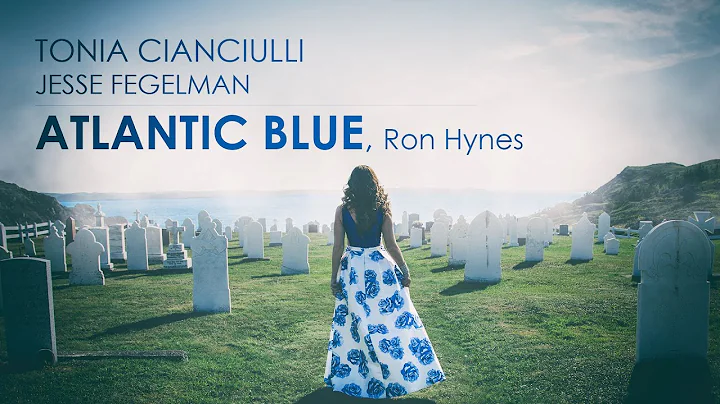 ATLANTIC BLUE, Tonia Cianciulli, Ron Hynes Cover