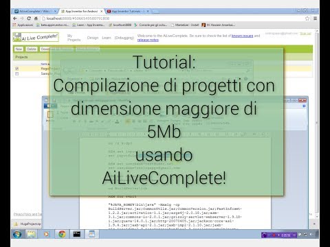 Tutorial - Compilazione progetti App Inventor oltre limite 5Mb (AiLiveComplete!)