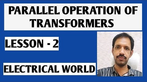 parallel operation of transformers video-2