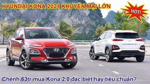 Đánh giá xe kona bản tiêu chuẩn năm 2024